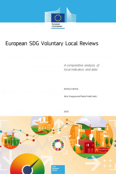 Ciambra, A. | European SDG Voluntary Local Reviews: A comparative analysis of local indicators and data | Siragusa, A.; Proietti, P. (eds), EU Publications Office, Luxembourg, 2021