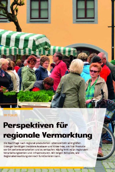 DVS 1/2020 LandInForm Seite 10 - Im Fokus Perspektiven für regionale Vermarktung