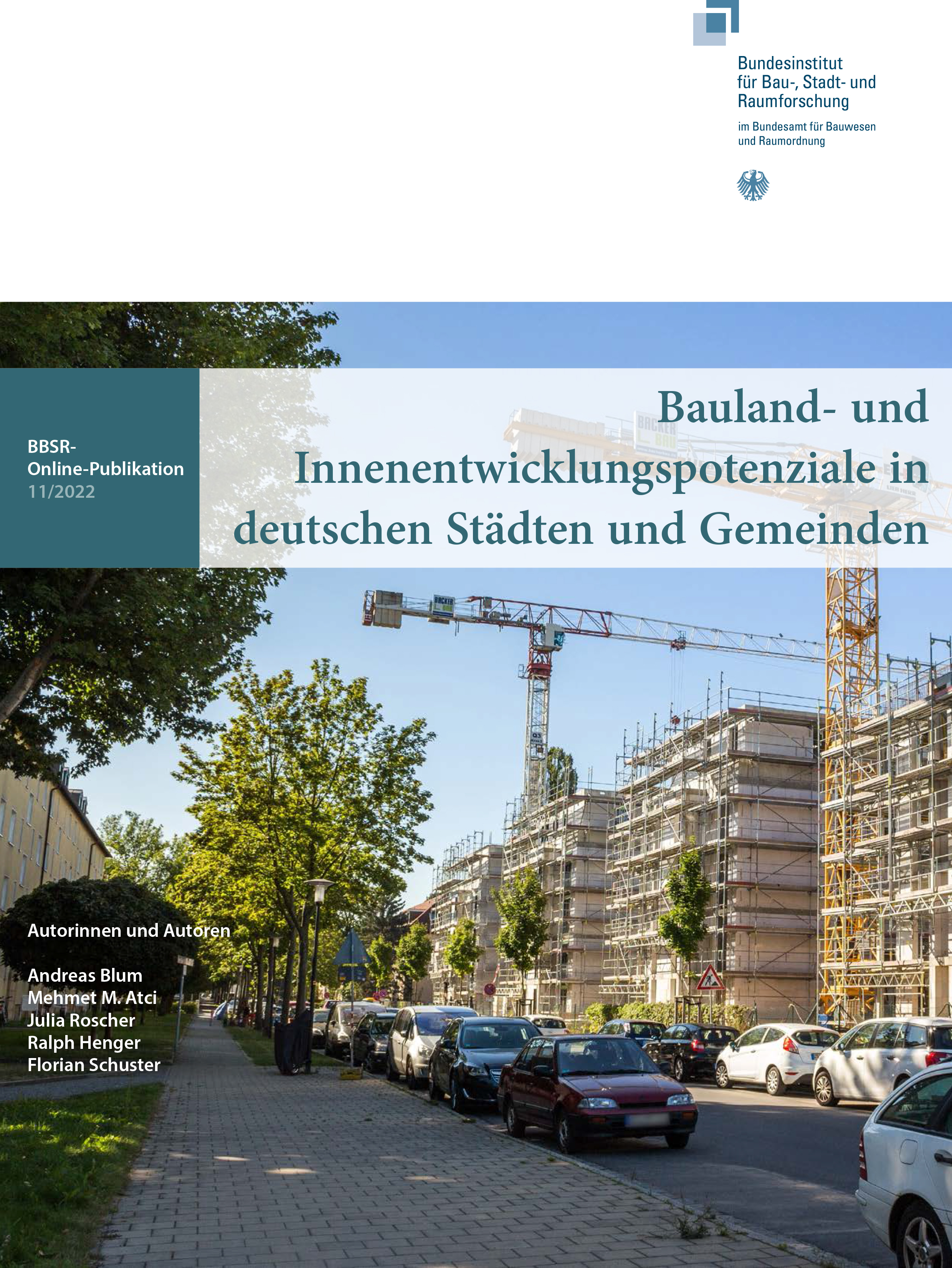 Blum, A., Atci, M. M., Roscher, J., Henger, R., Schuster, F. | Bauland- und Innenentwicklungs­potenziale in deutschen Städten und Gemeinden